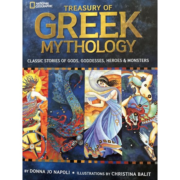 National Geo Treasury Of Greek Mythology By Donna Jo Napoli & Christina Balit - Picture 3 of 14